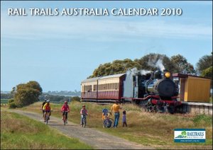 Reminder: Railtrails Australia 2010 Calendar